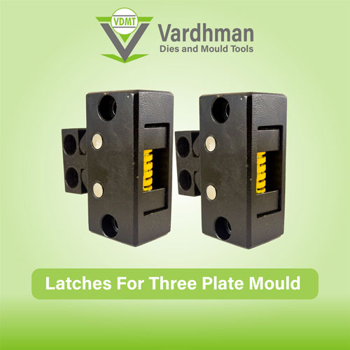 Latches for Three Plate Mould