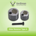 Slide Retainer Type A