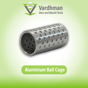 Aluminium Ball Cage
